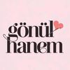 GÖNÜL HANEM