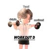 Workout D