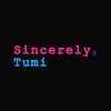 sincerelytumi