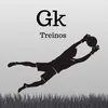 Gk Treinos