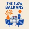 TheSlowBalkans
