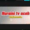 📸🎬.  NURAINI TV ACEH . 📽️📸