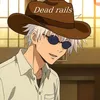 edwin_deadrails