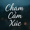 🌧 Chạm Cảm Xúc 🎧