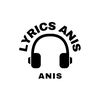 lyrics.anis