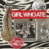 girlwhoate