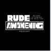 rudeawakeningpodcast