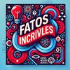 factosincriveis11