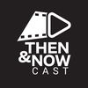 Then vs Now