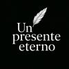 UN PRESENTE ETERNO
