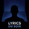 Lyrics Du Soir