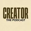 creatorthepodcast