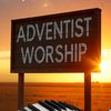 Adventist Worship