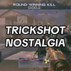 nostalgictrickshot