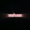 rushess0