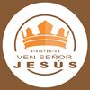 Ministerio Ven Señor Jesús