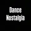 Dance Nostalgia