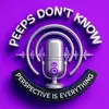 peepsdontknoww