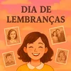 Dias de Lembranças