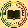 HISTOIRE📜 EN BAMBARA
