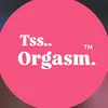 tss..orgasm