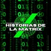 HistoriadelaMatrix