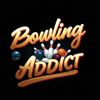 Bowling Addict