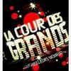 La cours des grands