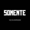somente.160