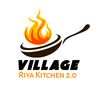 Village Riya Kitchen 2.0