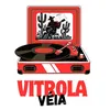 vitrola.veia
