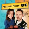 Passports Please!