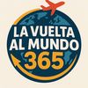 La Vuelta Al Mundo 365