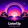 LISTENUP&LISTENGOOD