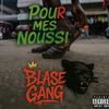 blase_gang