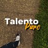 Talento puro