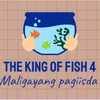 thekingoffish4
