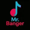 Mr. Banger