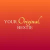 your_original.bestie