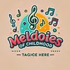 Melodies of Childhood