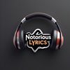notoriouslyrics1