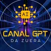 😜 GPT da Zuera🤖