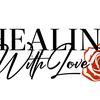 HEALINGWITHLOVE