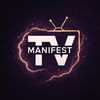 Manifest Tv 📺 (check bio)