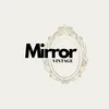 mirrorvintage