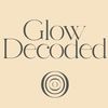 theglowdecoded