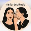 Fısıltı Dedikodu-Magazin