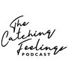 catchingfeelingspod