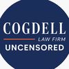 Cogdell Law Uncensored