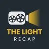 THE LIGHT RECAP